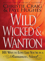 Wild, Wicked & Wanton