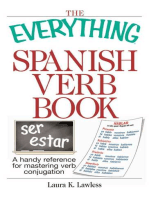 The Everything Spanish Verb Book: A Handy Reference For Mastering Verb Conjugation