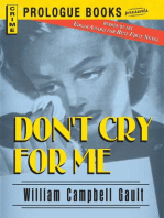 Don't Cry For Me