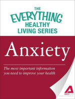 Anxiety: The most important information you need to improve your health