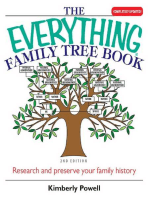 The Everything Family Tree Book: Research And Preserve Your Family History