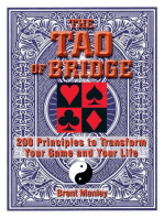 Tao Of Bridge: 200 Principles To Transform Your Game And Your Life