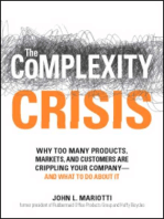 The Complexity Crisis: Why too many products, markets, and customers are crippling your company--and what to do about it