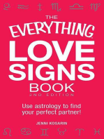 The Everything Love Signs Book: Use astrology to find your perfect partner!