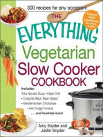 The Everything Vegetarian Slow Cooker Cookbook: Includes Tofu Noodle Soup, Fajita Chili, Chipotle Black Bean Salad, Mediterranean Chickpeas, Hot Fudge Fondue …and hundreds more!