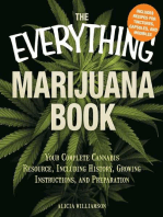 The Everything Marijuana Book: Your complete cannabis resource, including history, growing instructions, and preparation