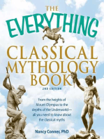 The Everything Classical Mythology Book: From the heights of Mount Olympus to the depths of the Underworld - all you need to know about the classical myths