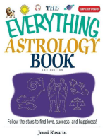 The Everything Astrology Book: Follow the Stars to Find Love, Success, And Happiness!