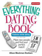 The Everything Dating Book: Meet New People And Find Your Perfect Match!