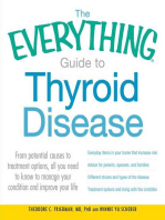 The Everything Guide to Thyroid Disease: From potential causes to treatment options, all you need to know to manage your condition and improve your life