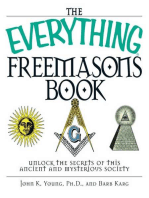 The Everything Freemasons Book: Unlock the Secrets of This Ancient And Mysterious Society!