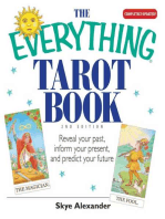 The Everything Tarot Book: Reveal Your Past, Inform Your Present, And Predict Your Future