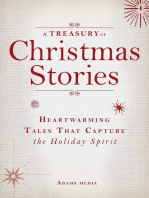 A Treasury of Christmas Stories: Heartwarming Tales That Capture the Holiday Spirit