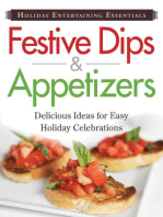 Holiday Entertaining Essentials: Festive Dips and Appetizers: Delicious  ideas for easy holiday celebrations