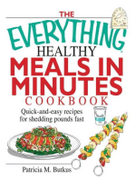 The Everything Healthy Meals in Minutes Cookbook: Quick-and-Easy Recipes for Shedding Pounds Fast