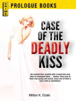Case of the Deadly Kiss