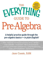 The Everything Guide to Pre-Algebra: A Helpful Practice Guide Through the Pre-Algebra Basics - in Plain English!
