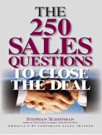 The 250 Sales Questions To Close The Deal