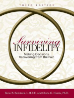 Surviving Infidelity: Making Decisions, Recovering from the Pain