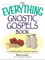 The Everything Gnostic Gospels Book: A Complete Guide to the Secret Gospels