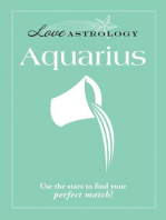 Love Astrology: Aquarius: Use the stars to find your perfect match!