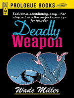 Deadly Weapon