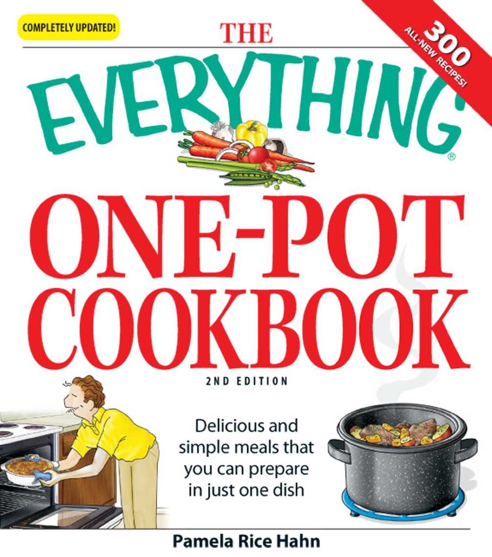 The Everything OnePot Cookbook by Pamela Rice Hahn Book Read Online