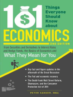 101 Things Everyone Should Know About Economics: A Down and Dirty Guide to Everything from Securities and Derivatives to Interest Rates and Hedge Funds - And What They Mean For You