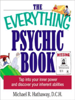 The Everything Psychic Book: Tap into Your Inner Power and Discover Your Inherent Abilities
