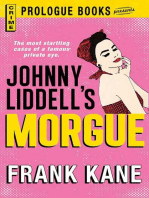 Johnny Liddell's Morgue