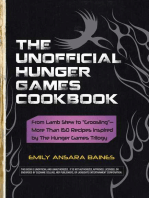 The Unofficial Hunger Games Cookbook: From Lamb Stew to "Groosling" - More than 150 Recipes Inspired by The Hunger Games Trilogy