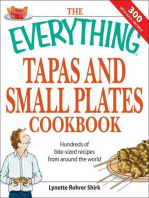 The Everything Tapas and Small Plates Cookbook: Hundreds of bite-sized recipes from around the world