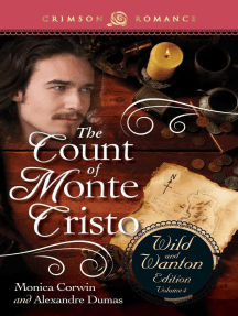 The Count Of Monte Cristo: The Wild And Wanton Edition Volume 4