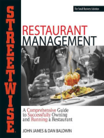 Streetwise Restaurant Management: A Comprehensive Guide to Successfully Owning and Running a Restaurant