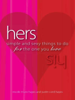 His/Hers: Simple And Sexy Things to Do for the One You Love
