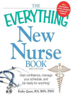The Everything New Nurse Book, 2nd Edition: Gain confidence, manage your schedule, and be ready for anything!