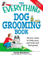 The Everything Dog Grooming Book: All you need to help your pet look and feel great!