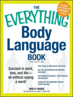 The Everything Body Language Book: Succeed in work, love, and life - all without saying a word!