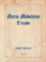 Marie-Madeleine: l'exode