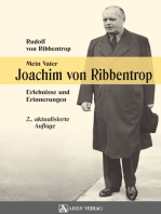 Mein Vater Joachim von Ribbentrop: Erlebnisse und Erinnerungen