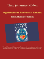 Oppisopimus kuoleman kanssa: Havahtumisromaani