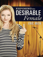 Exposing the Desirable Female