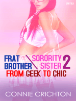 Frat Brother / Sorority Sister 2: From Geek to Chic