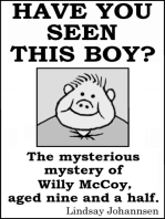 Have You Seen This Boy?