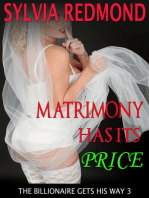 Matrimony Has Its Price