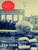 The Clever Teens' Guide to The Cold War