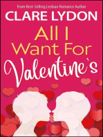 All I Want For Valentine's: All I Want Series, #2