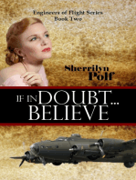 If In Doubt...Believe