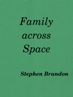 Family across Space