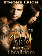 Thralldom: Book 2 of the 'Call of the Wild' Series